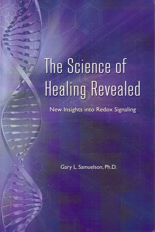 The Science of Healing Revealed redox book